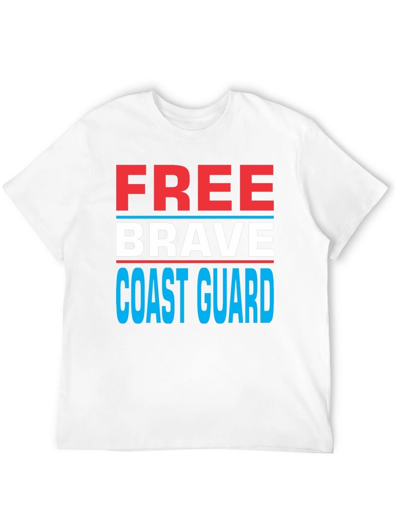 Free Brave Coast Guard Patriotic T-Shirt