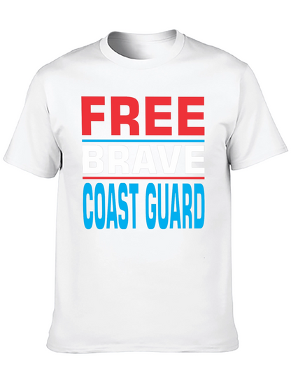 Free Brave Coast Guard Patriotic T-Shirt
