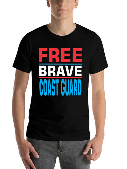 Free Brave Coast Guard Patriotic T-Shirt