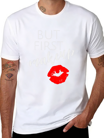But First Makeup Graphic Tee - Black T-Shirt