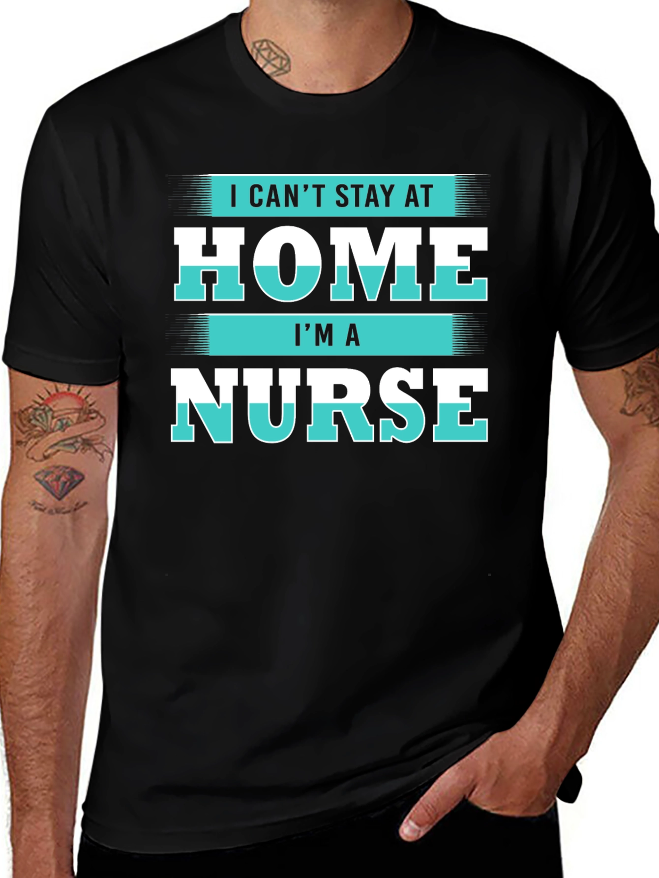 I Cant Stay at Home Im a Nurse T-Shirt