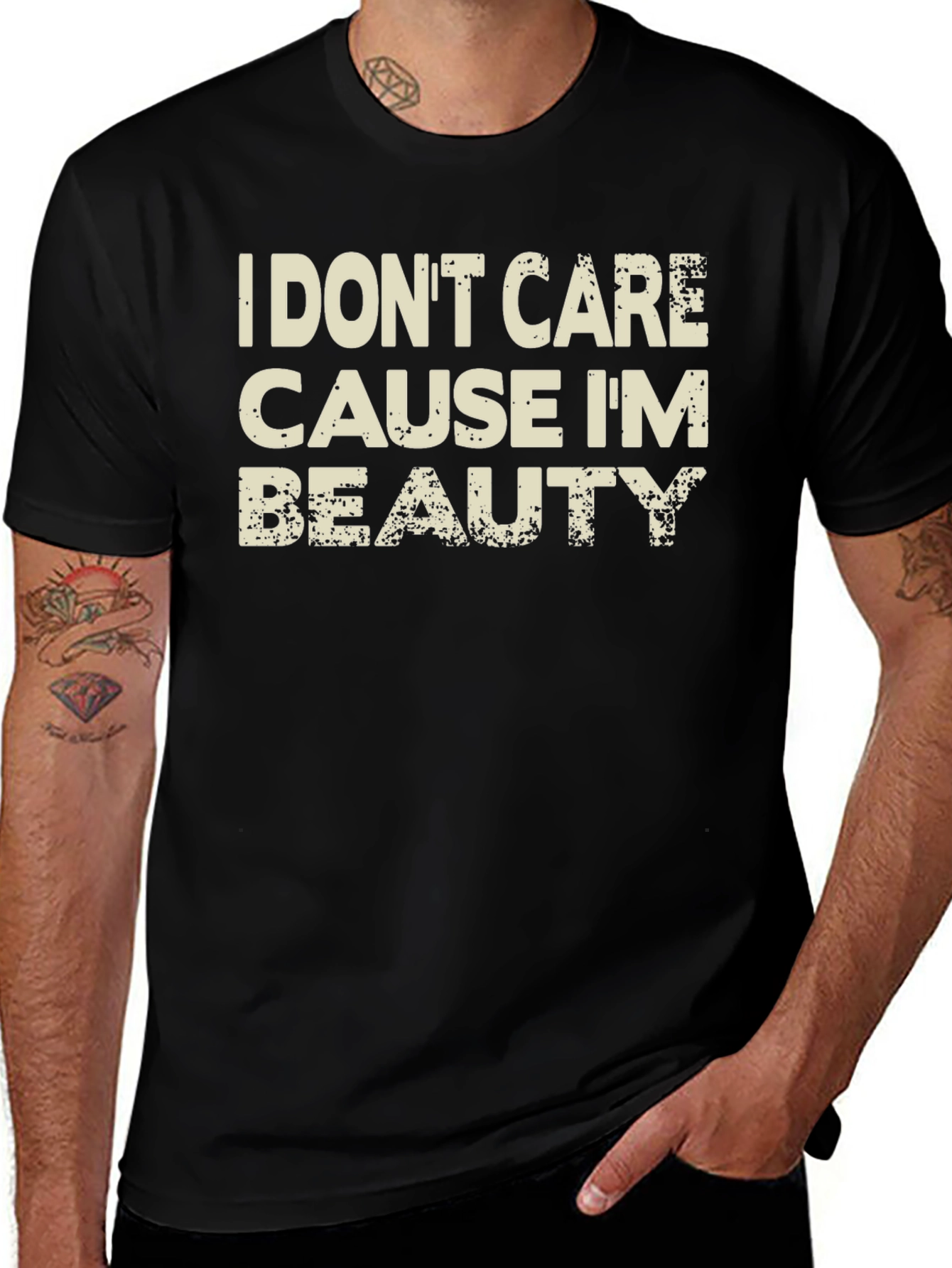 I Dont Care Cause Im Beauty Black T-Shirt