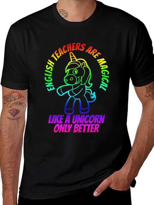 English Teacher Unicorn T-Shirt - Magical & Better