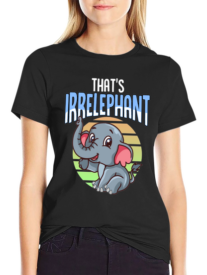 Irrelephant T-Shirt - Funny Elephant Graphic Tee