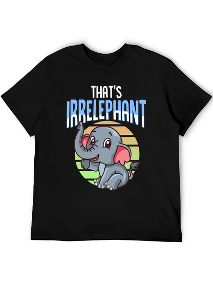 Irrelephant T-Shirt - Funny Elephant Graphic Tee