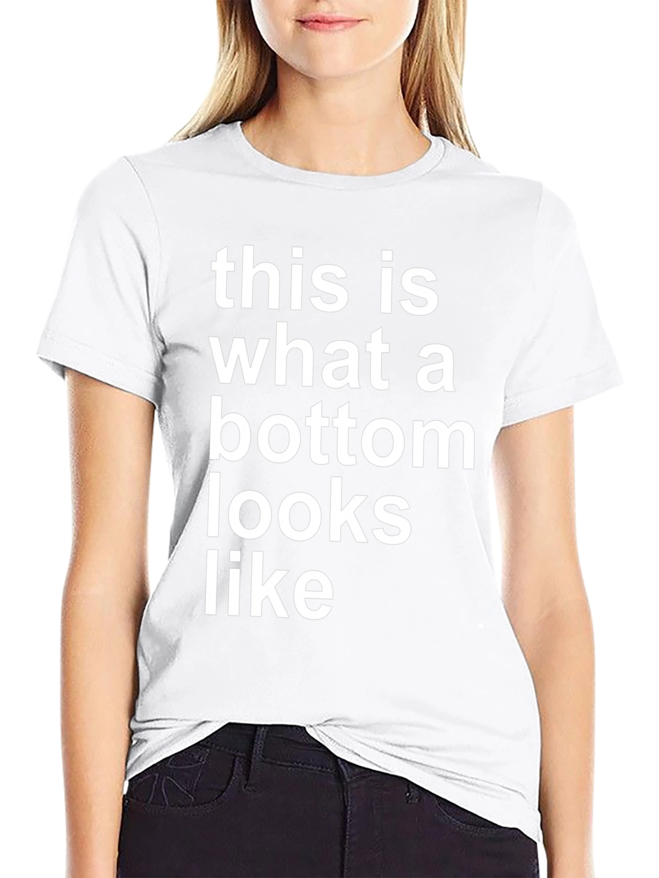 This is What a Bottom Looks Like Graphic Tee
