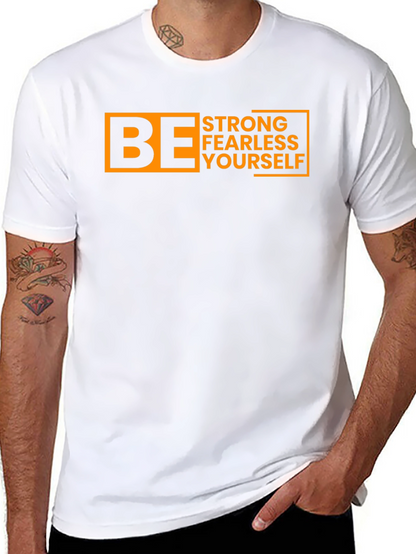 Be Strong Fearless Yourself Graphic Tee