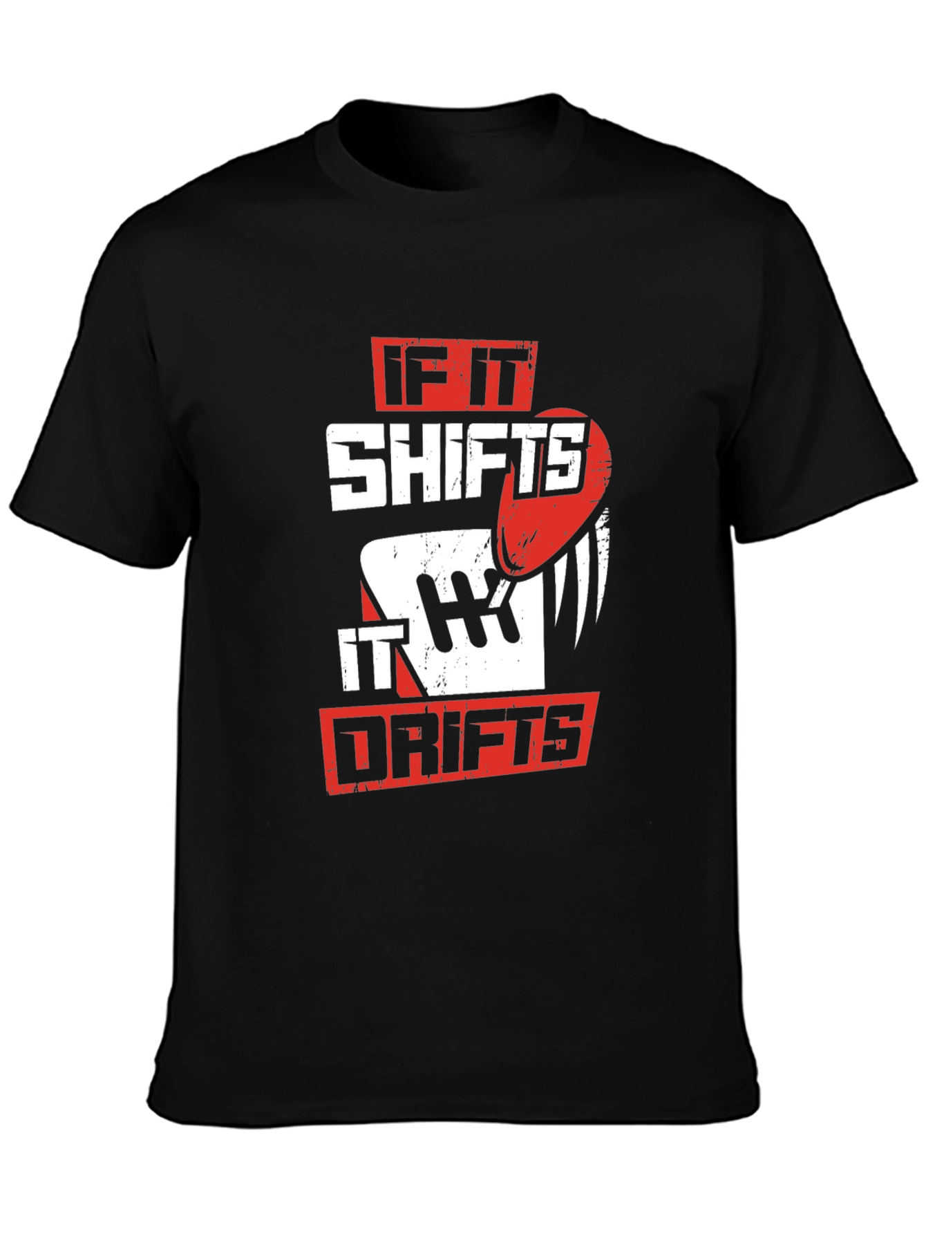 If It Shifts It Drifts Graphic Tee - Black