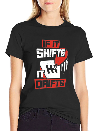 If It Shifts It Drifts Graphic Tee - Black