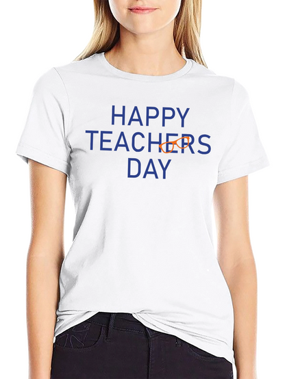 Happy Teachers Day T-Shirt
