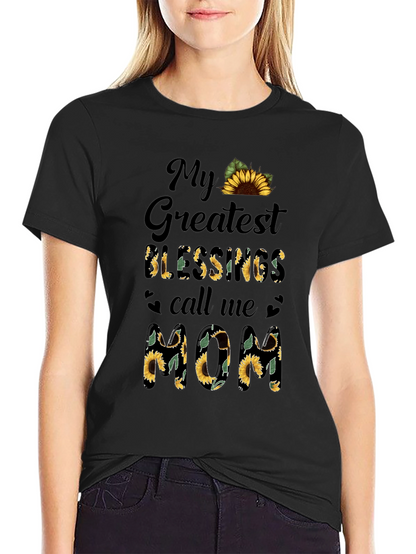 Sunflower Mom T-Shirt - My Greatest Blessings