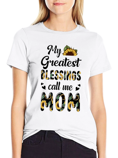 Sunflower Mom T-Shirt - My Greatest Blessings