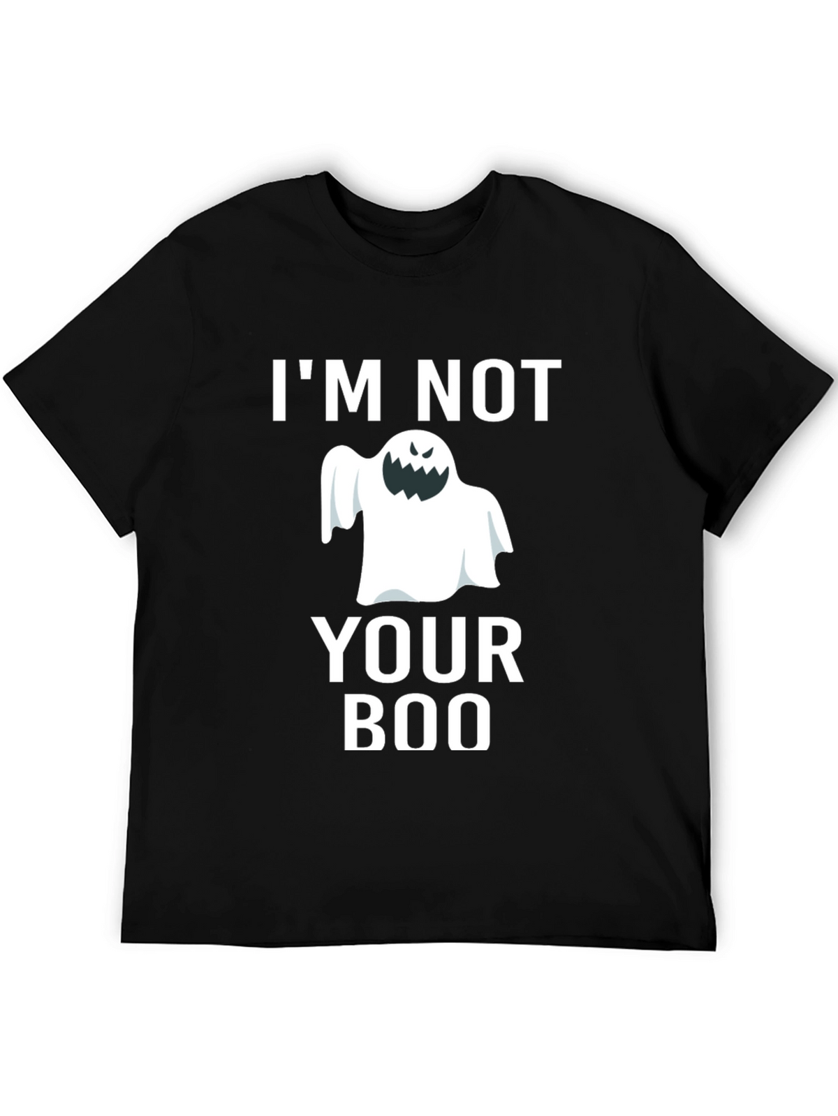 Im Not Your Boo Graphic Tee