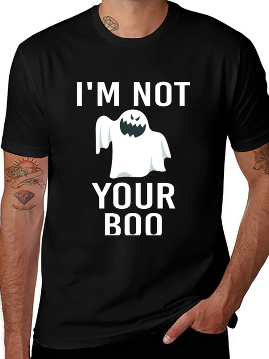 Im Not Your Boo Graphic Tee