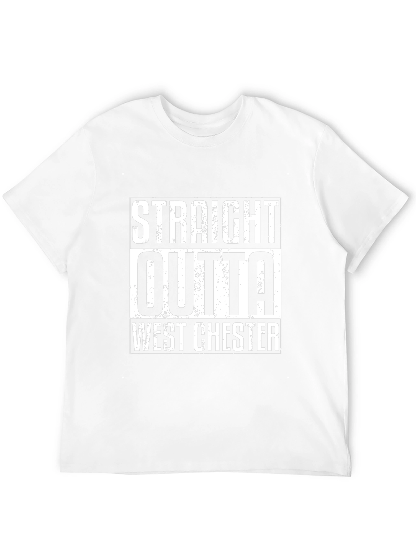 Straight Outta West Chester T-Shirt