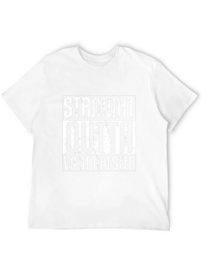 Straight Outta West Chester T-Shirt
