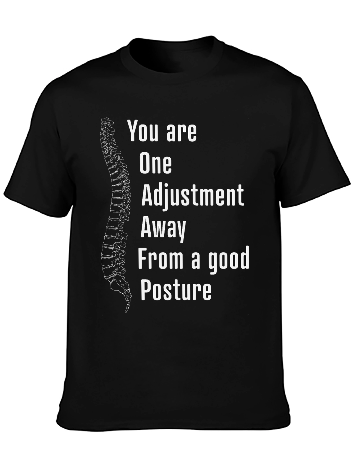 Chiropractor Adjustment Posture Black Graphic Tee