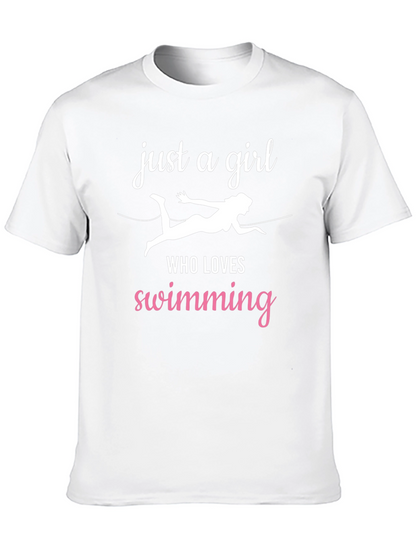 Just a Girl Who Loves Swimming T-Shirt