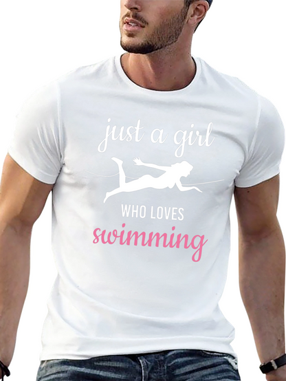Just a Girl Who Loves Swimming T-Shirt