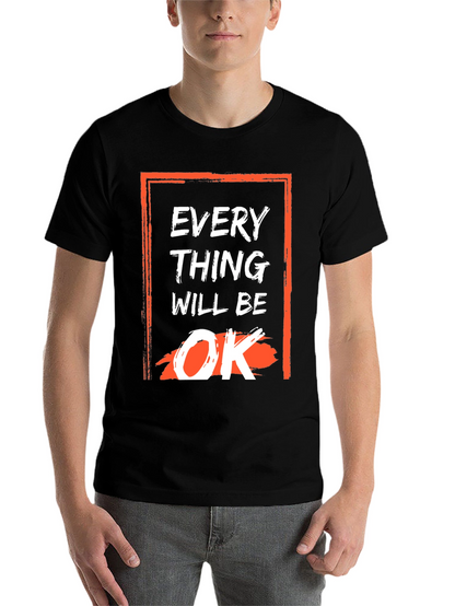 Everything Will Be OK Graphic Tee