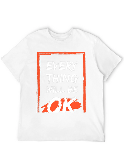 Everything Will Be OK Graphic Tee