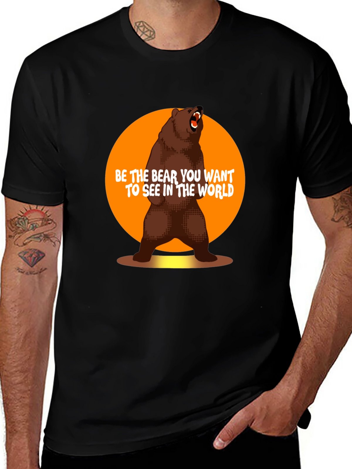Be the Bear T-Shirt - Inspirational Graphic Tee