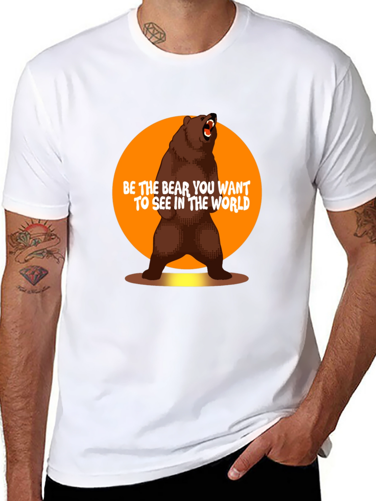 Be the Bear T-Shirt - Inspirational Graphic Tee