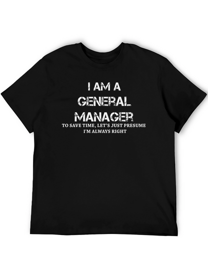 General Manager T-Shirt - Funny Manager Gift