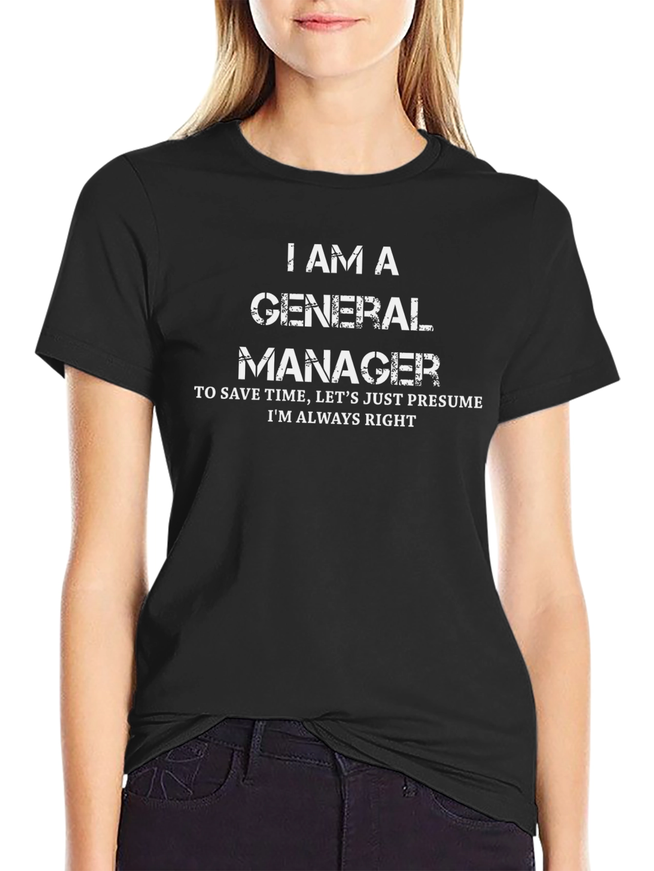 General Manager T-Shirt - Funny Manager Gift