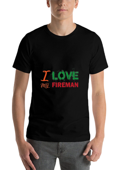 I Love My Fireman T-Shirt - Black Graphic Tee