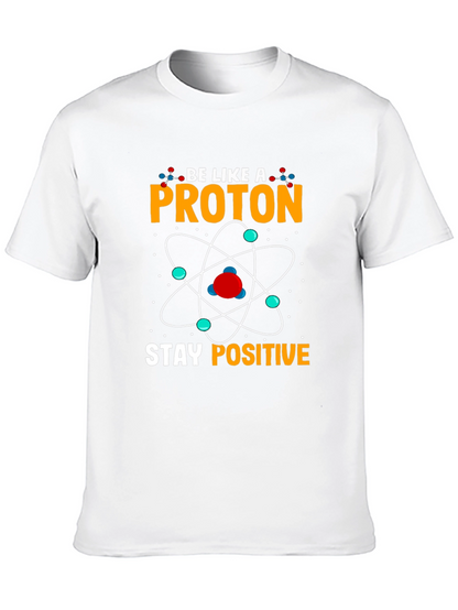 Stay Positive Proton Graphic T-Shirt