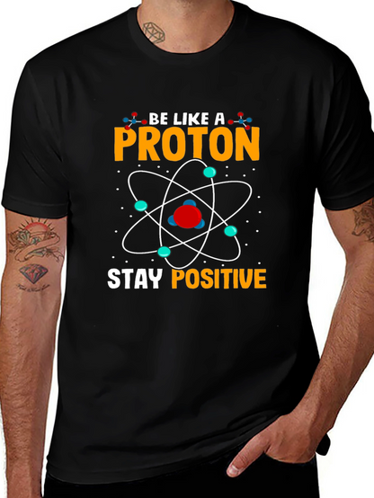 Stay Positive Proton Graphic T-Shirt