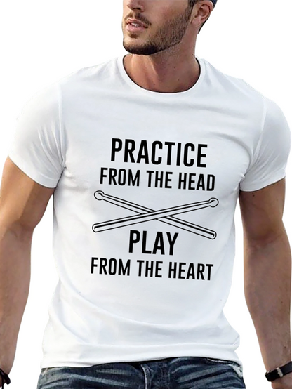 Practice From The Head Drums T-Shirt