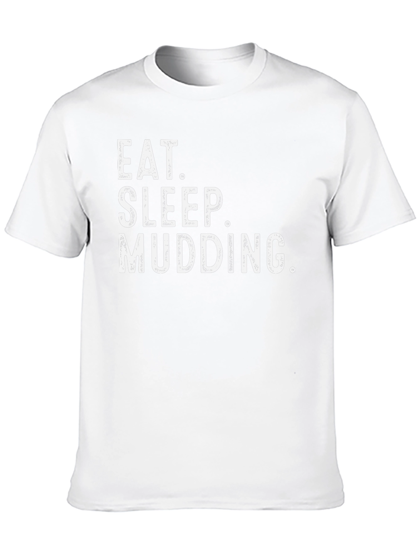 Eat Sleep Mudding Black T-Shirt