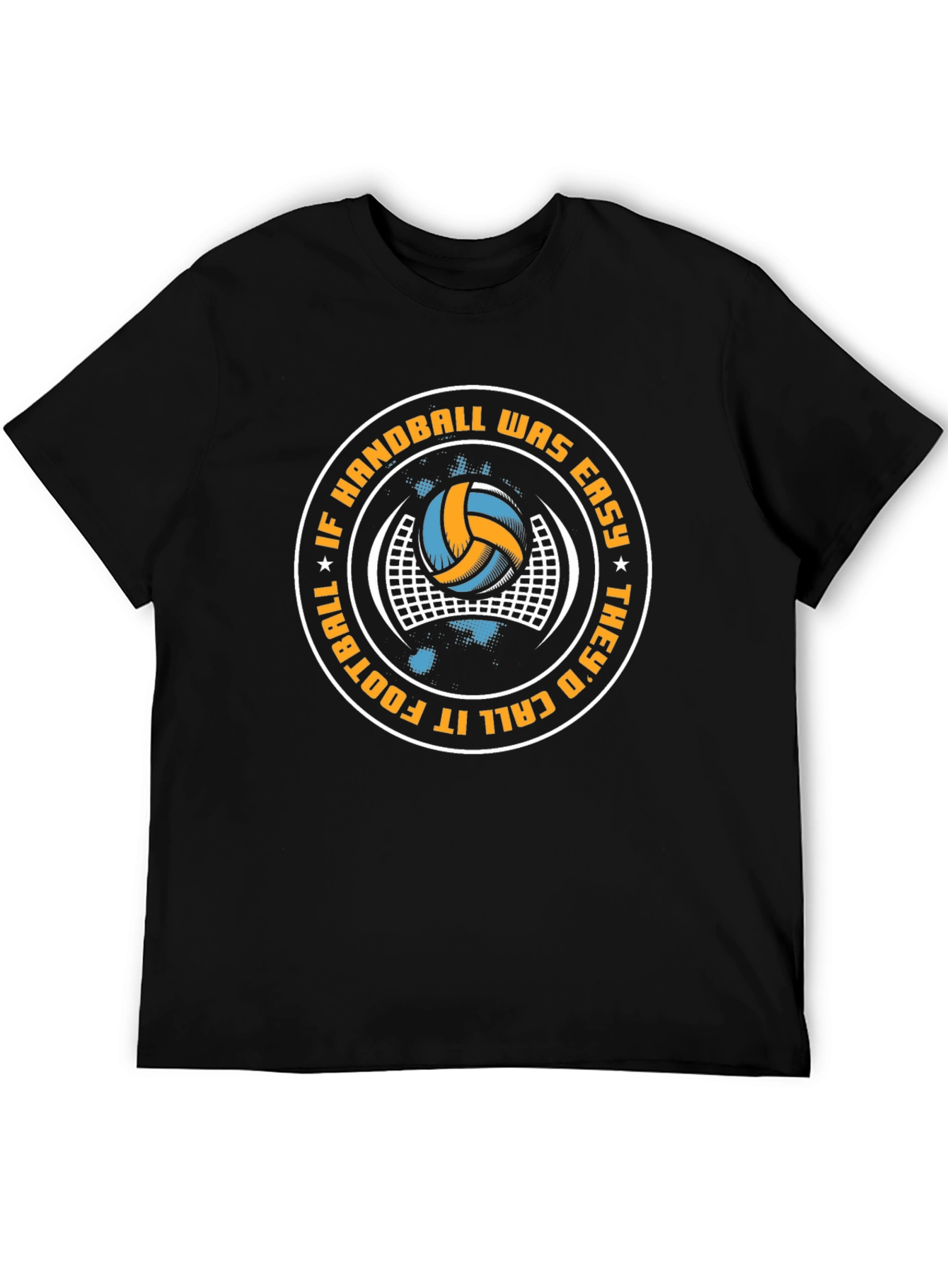 Handball Graphic Tee - If Handball Was Easy Design
