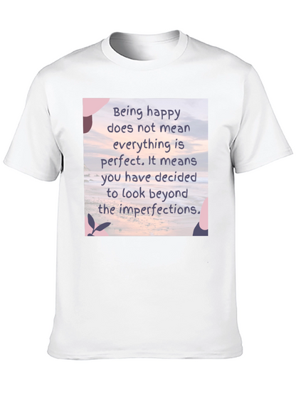Inspirational Quote Graphic Tee