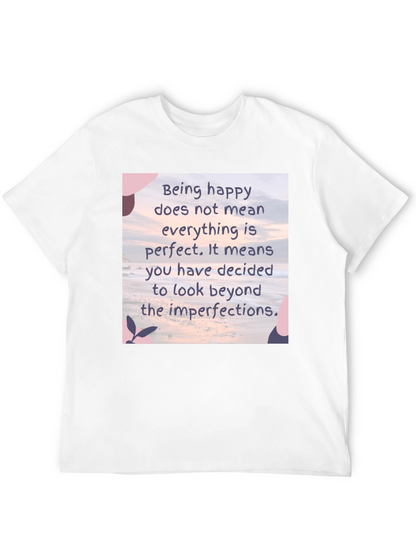 Inspirational Quote Graphic Tee