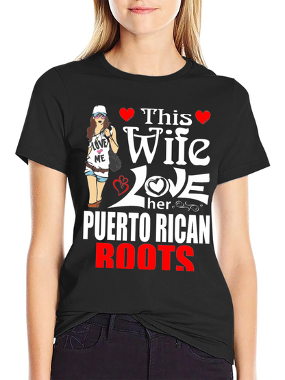 Puerto Rican Roots Wife T-Shirt