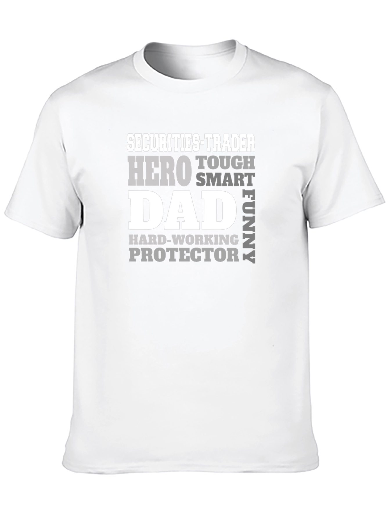 Securities Trader Dad Hero Graphic Tee