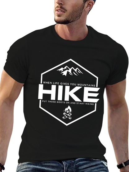 Hike T-Shirt - When Life Gives You Mountains