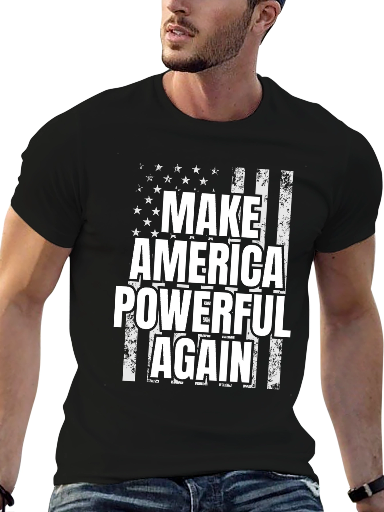 Make America Powerful Again T-Shirt - Patriotic Flag Design
