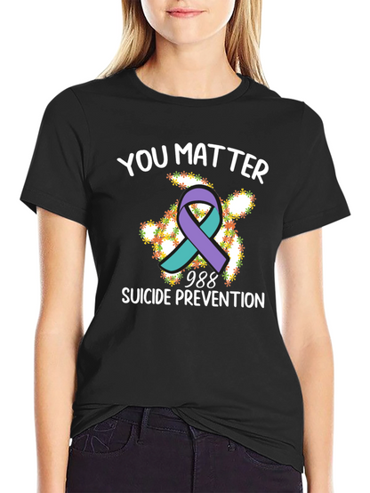 You Matter Suicide Prevention T-Shirt