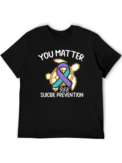 You Matter Suicide Prevention T-Shirt