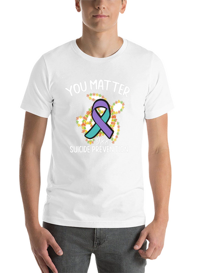You Matter Suicide Prevention T-Shirt