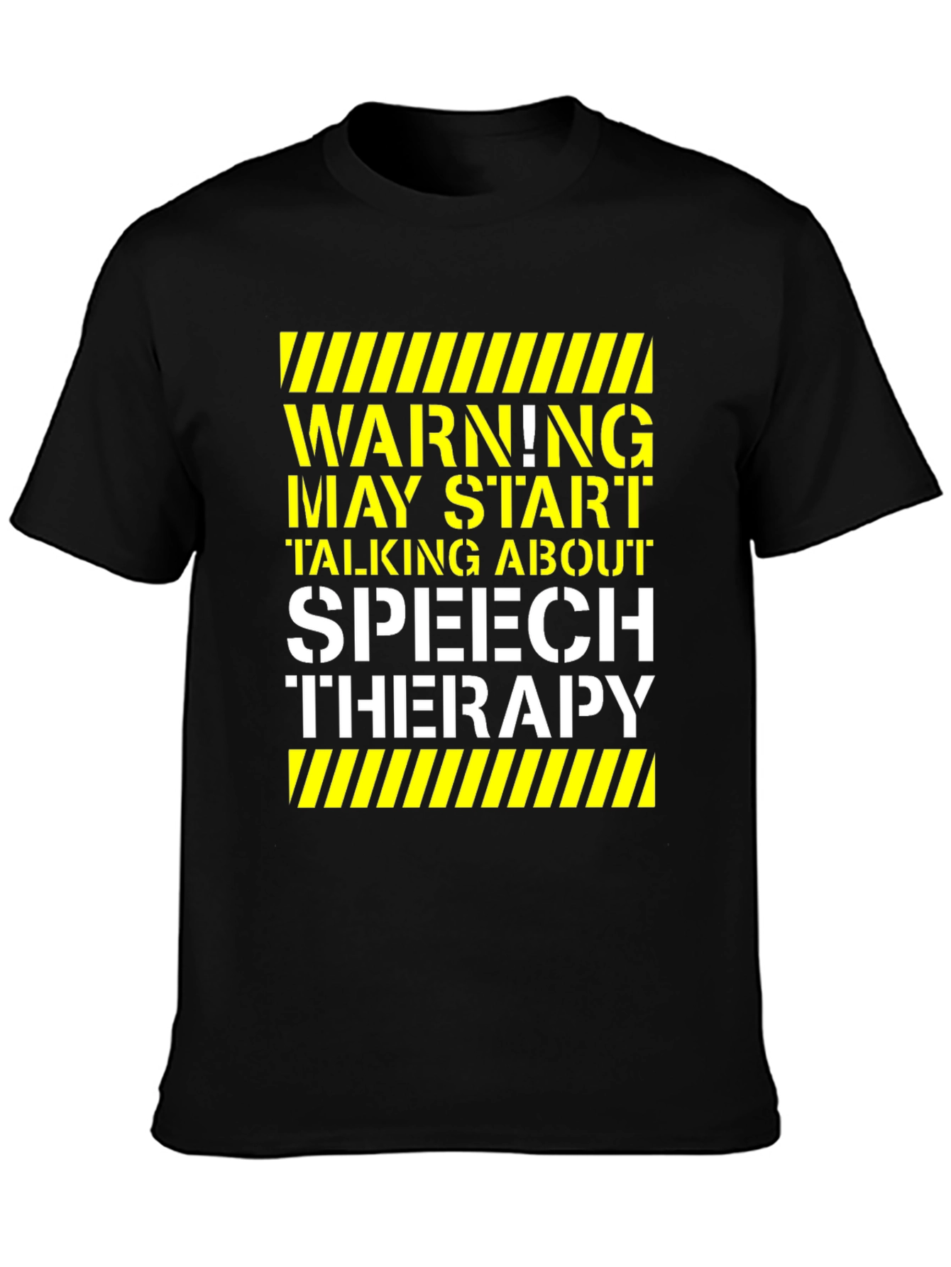 Speech Therapy T-Shirt - Warning May Start Talking