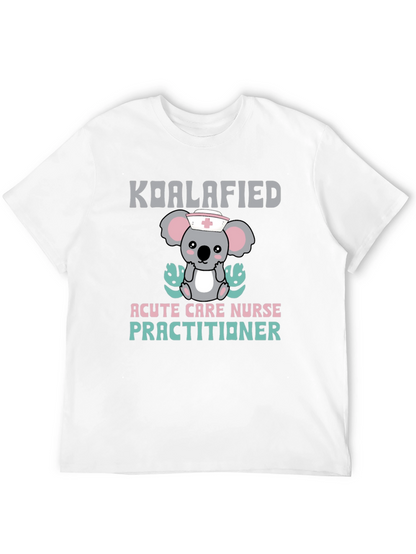 Koalafied Acute Care Nurse Practitioner Graphic Tee