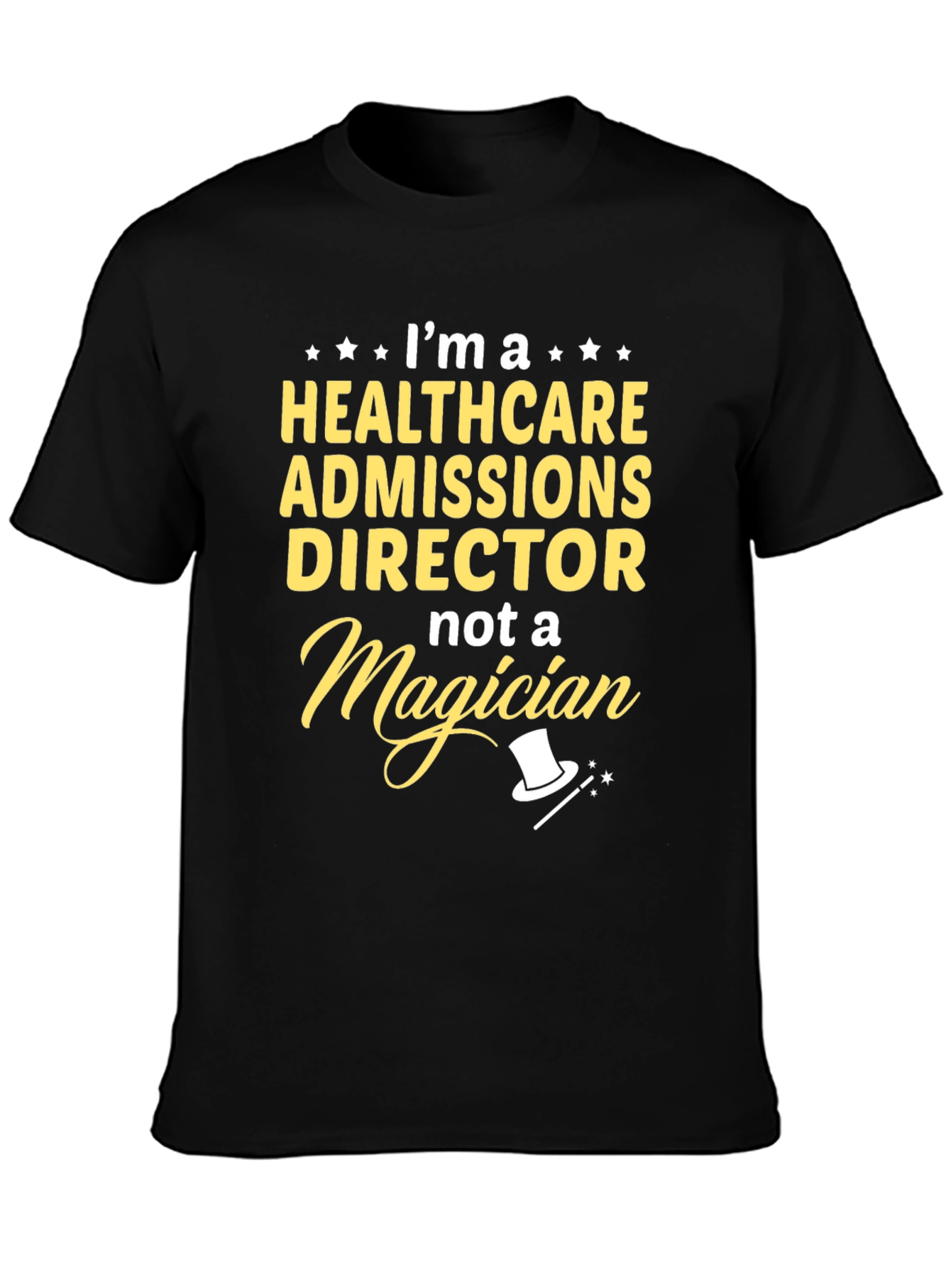 Healthcare Admissions Director T-Shirt