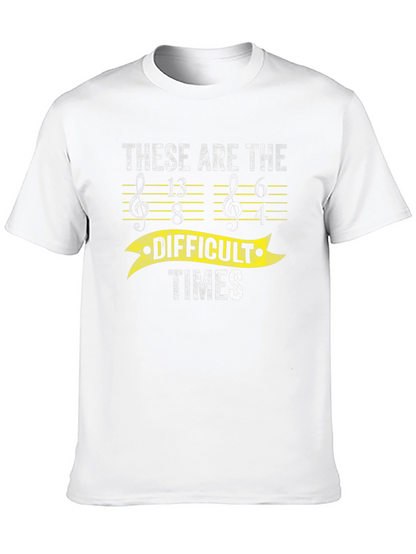 Difficult Times Music T-Shirt