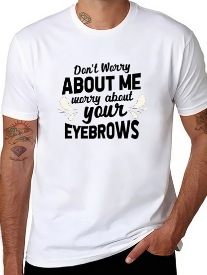 Funny Eyebrows Graphic T-Shirt