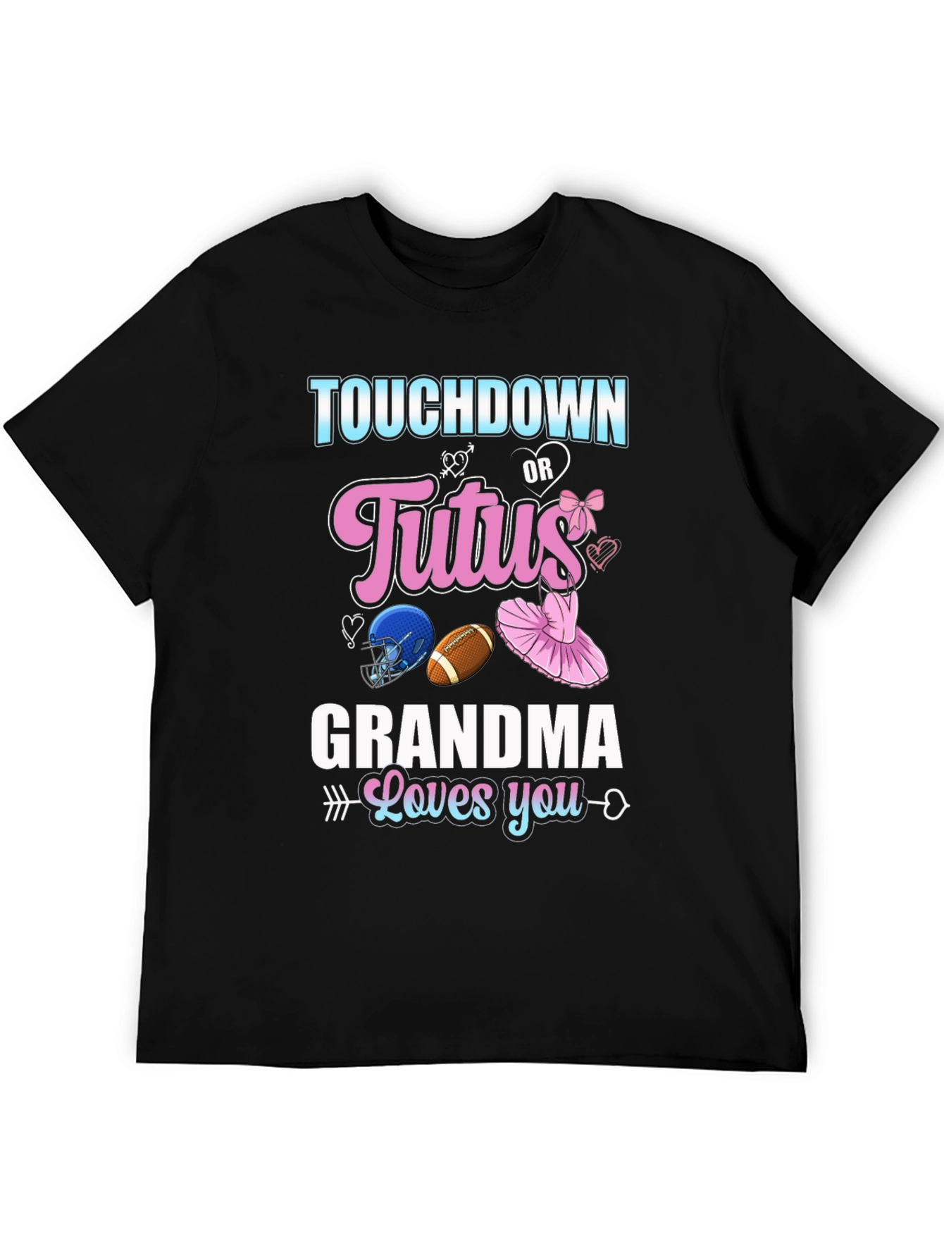 Touchdown or Tutus Grandma T-Shirt